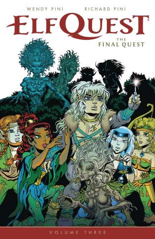 ElfQuest: The Final Quest Vol. 3