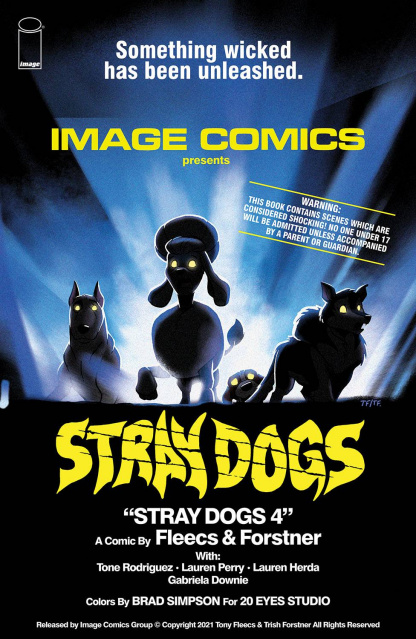 Stray Dogs #4 (Horror Movie Forstner & Fleecs Cover)