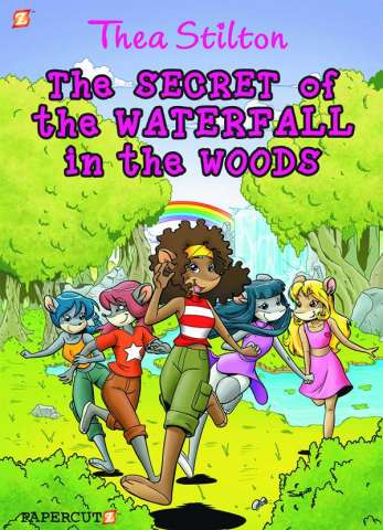 Thea Stilton Vol. 5: The Secret of the Waterfall in the Woods