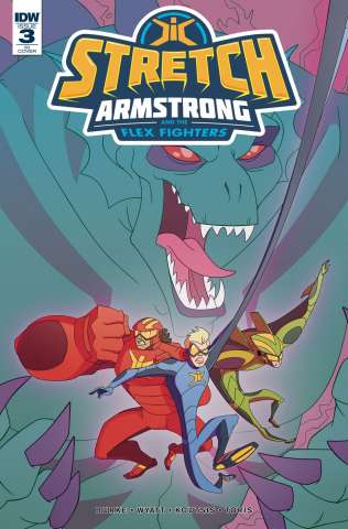 Stretch Armstrong and the Flex Fighters #3 (10 Copy Cover)