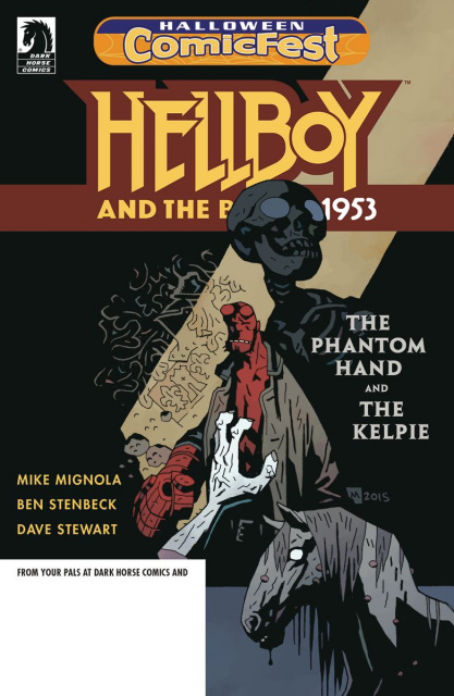 Hellboy and the B.P.R.D. 1953: The Phantom Hand and The Kelpie (Halloween ComicFest 2018)