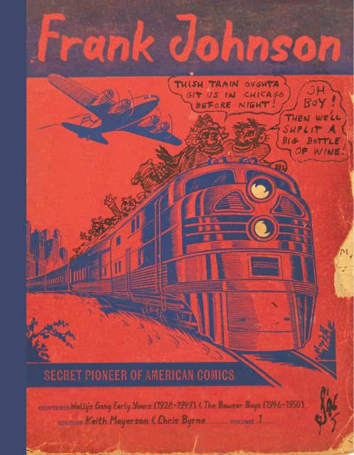 Frank Johnson: Secret Pioneer of American Comics Vol. 1