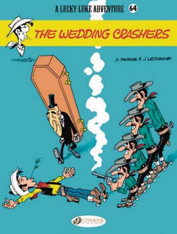 Lucky Luke Vol. 64: The Wedding Crashers