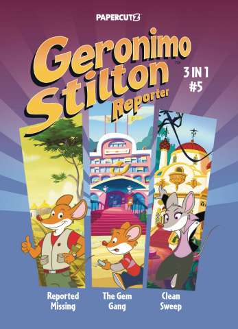 Geronimo Stilton, Reporter Vol. 5 (3-in-1 Cover)