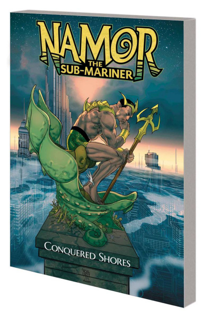 Namor: The Sub-Mariner - Conquered Shores