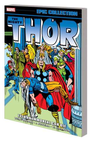 Thor: Even an Immortal Can Die (Epic Collection)