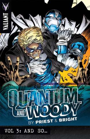Quantum & Woody Vol. 3: And So...