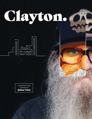 Clayton: Godfather of the Lower East Side