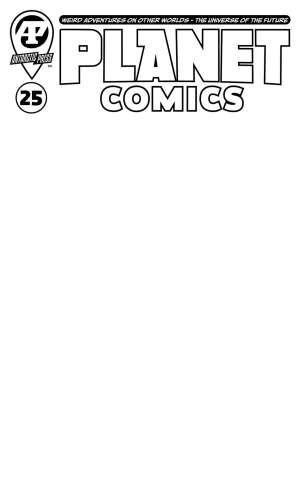 Planet Comics #25 (Sketch Cover)