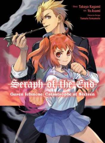 Seraph of the End: Guren Ichinose - Catastrophe at Sixteen Vol. 4