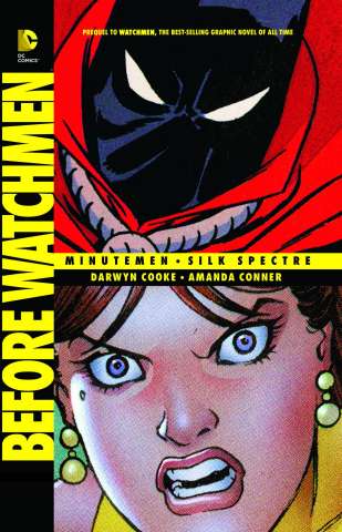 Before Watchmen: The Minutemen & Silk Spectre