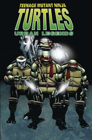 Teenage Mutant Ninja Turtles: Urban Legends Vol. 1