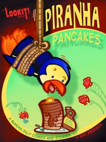 Piranha Pancakes