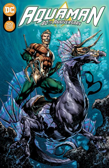 Aquaman: 80th Anniversary 100-Page Super Spectacular #1 (Ivan Reis & Joe Prado Cover)