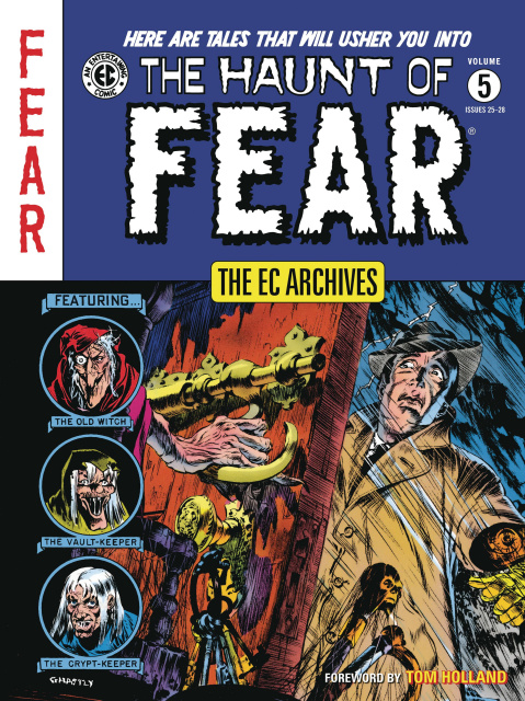 The EC Archives: The Haunt of Fear Vol. 5