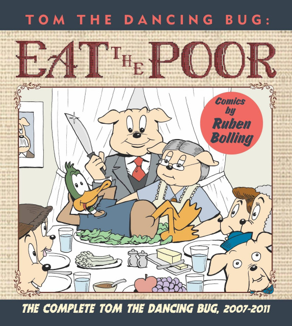 Tom the Dancing Bug: Eat the Poor