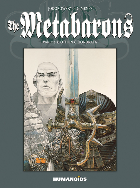 The Metabarons Vol. 1: Othon & Honorata