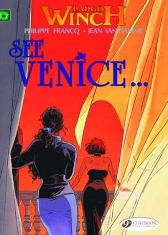 Largo Winch Vol. 5: See Venice...
