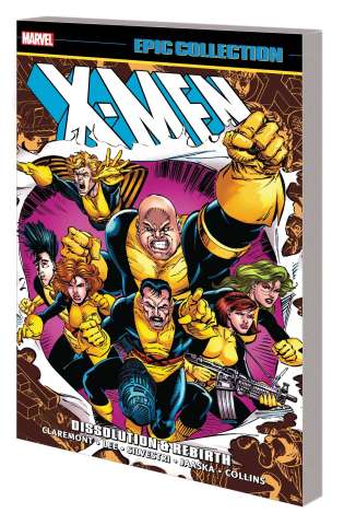 X-Men: Dissolution & Rebirth (Epic Collection)