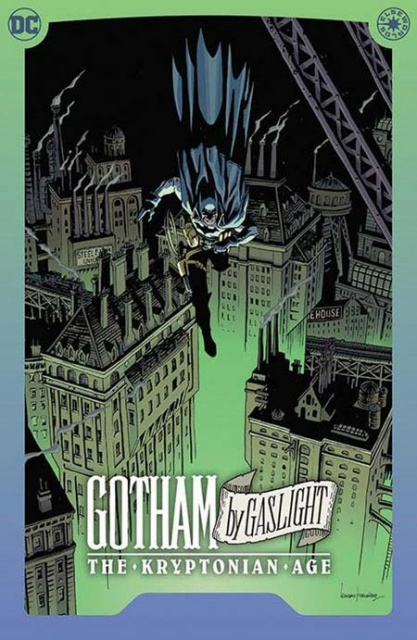 Batman: Gotham by Gaslight - The Kryptonian Age