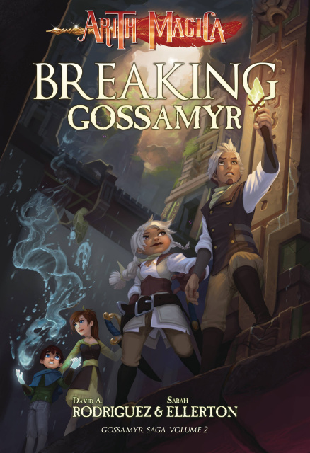Arith Magica Gossamyr Saga Vol. 2: Breaking Gossamyr
