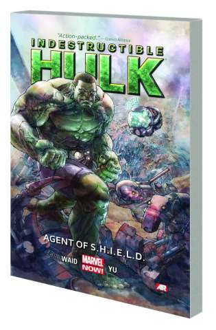 Indestructible Hulk Vol. 1: Agent of S.H.I.E.L.D.
