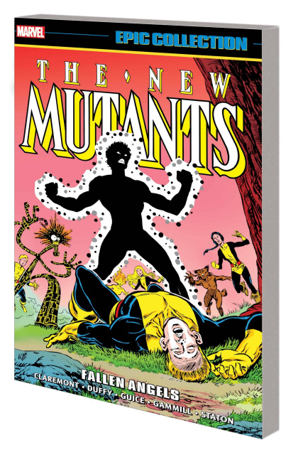 New Mutants Vol. 4: Fallen Angels (Epic Collection)