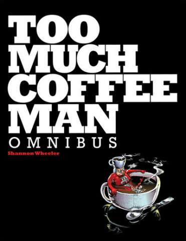 Too Much Coffee Man Vol. 1 (Omnibus)