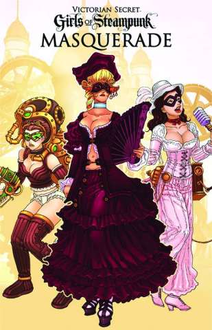 Victorian Secret: Girls of Steampunk Masquerade 2013