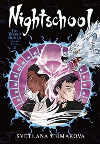 Nightschool: The Weirn Books Collector's Edition Vol. 2