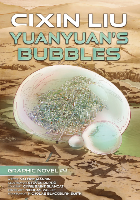 Cixin Liu Vol. 4: Yuanyuan's Bubbles