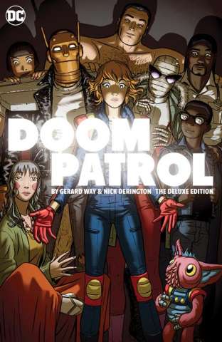 Doom Patrol by Gerard Way and Nick Derington (The Deluxe Edition)