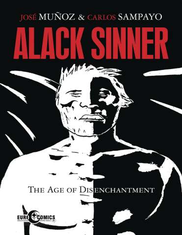 Alack Sinner: The Age of Disenchantment