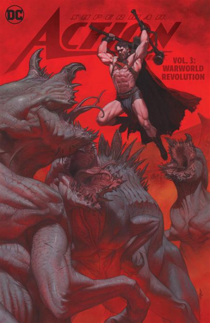 Action Comics Vol. 3: Warworld Revolution