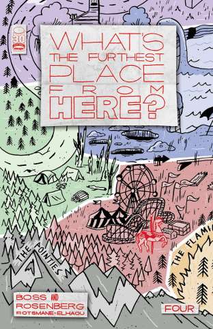 What's the Furthest Place From Here? #4 (15 Copy Cover)