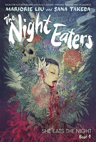 The Night Eaters Vol. 1: She Eats At Night