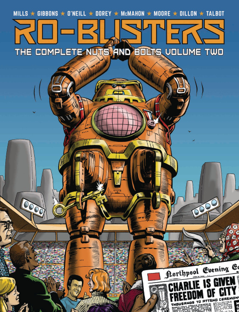 Ro-Busters: The Complete Nuts and Bolts Vol. 2
