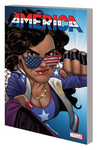 America Vol. 1: The Life & Times of America Chavez