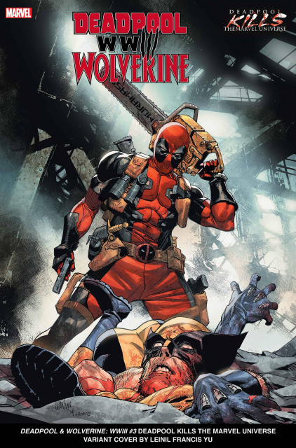 Deadpool / Wolverine: WWIII #3 (Deadpool Kills the Marvel Universe Cover)