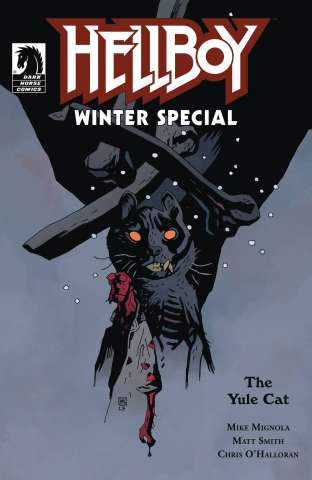 Hellboy Winter Special: The Yule Cat #1 (Mignola Cover)