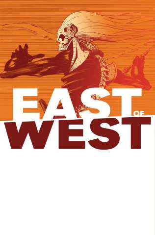East of West #38 (Dragotta Cover)