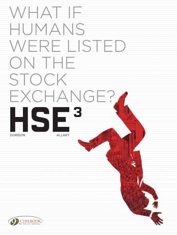 H.S.E.: Human Stock Exchange Vol. 3