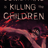 Something Is Killing the Children #30 (Dell'Edera Cover)
