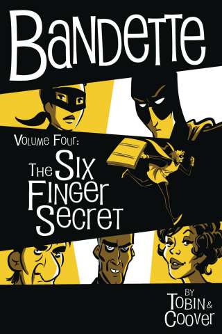 Bandette Vol. 4: The Six Finger Secret