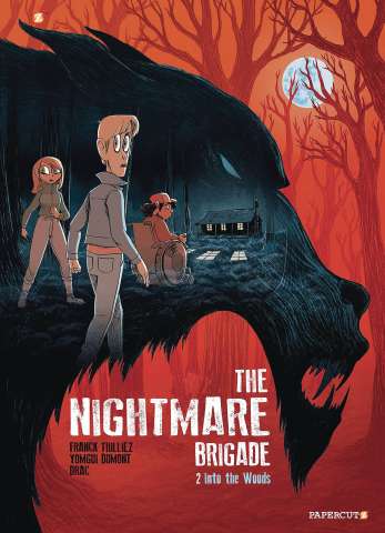 The Nightmare Brigade Vol. 2: Into the Woods