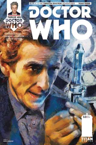 Doctor Who: New Adventures with the Twelfth Doctor, Year Three #3 (Wheatley Cover)