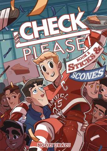 Check, Please! Vol. 2: Sticks & Scones