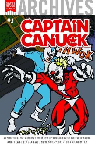 Chapter House Archives #1: Captain Canuck