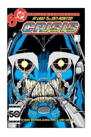 Crisis on Infinite Earths #6 (Facsimile Edition George Perez Cover)