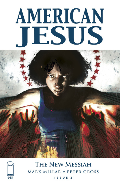 American Jesus: The New Messiah #3 (Alexander Cover)